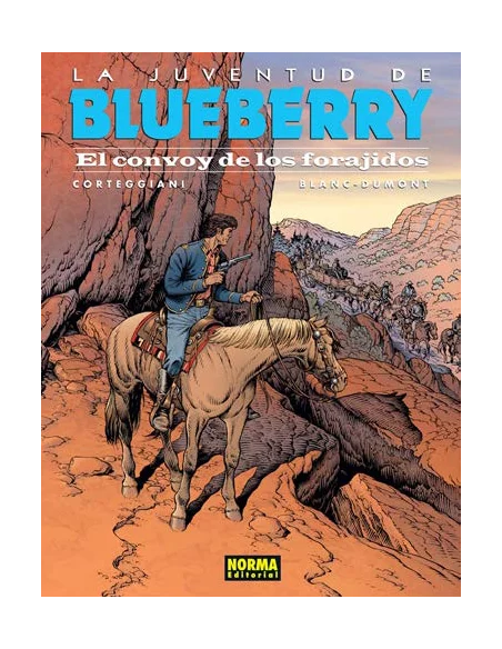 es::Blueberry 54. El convoy de los forajidos La juventud de Blueberry