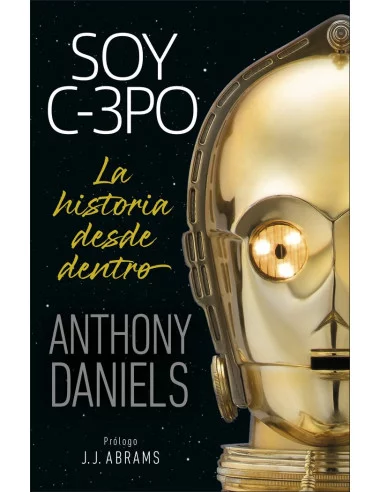 es::Soy C-3PO. La historia desde dentro