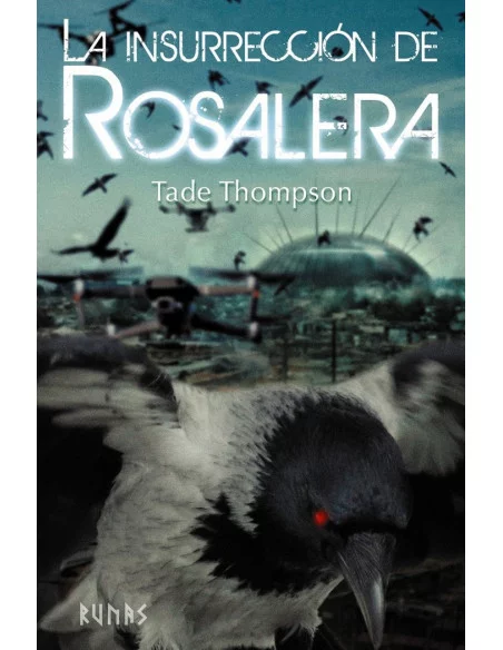 es::La insurrección de Rosalera