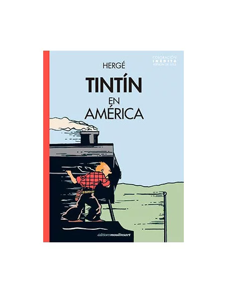 es::Tintín en América. Versión original de 1932 Coloración inédita