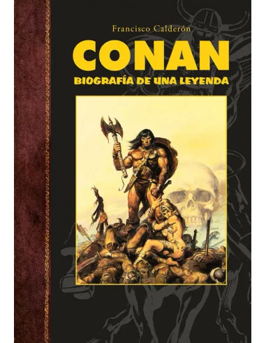 es::Conan. Biografía de una leyenda