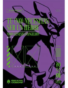 es::Tú no necesitas ser un héroe. Neon Genesis Evangelion Edición ampliada