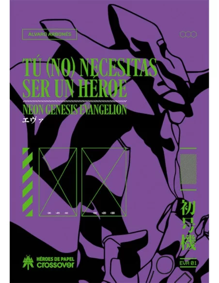 es::Tú no necesitas ser un héroe. Neon Genesis Evangelion Edición ampliada