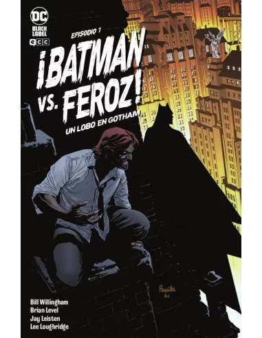 es::Batman vs. Lobo Feroz: Un hombre lobo en Gotham núm. 1 de 6 