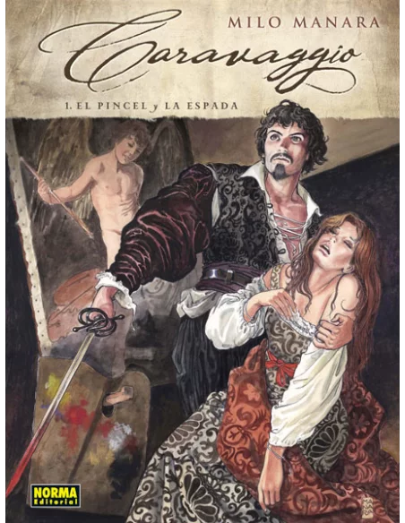 es::Caravaggio 1. El pincel y la espada