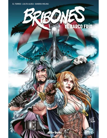 es::Bribones 2. El barco frío