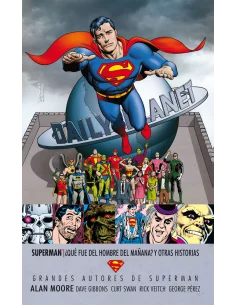es::Superman: ¿Qué fue del hombre del mañana? y otras historias. Grandes autores de Superman: Alan Moore