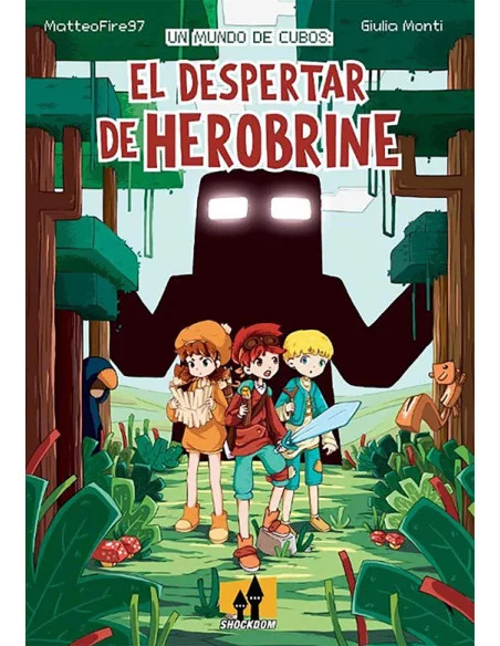 es::Un mundo de cubos: El despertar de Herobrine
