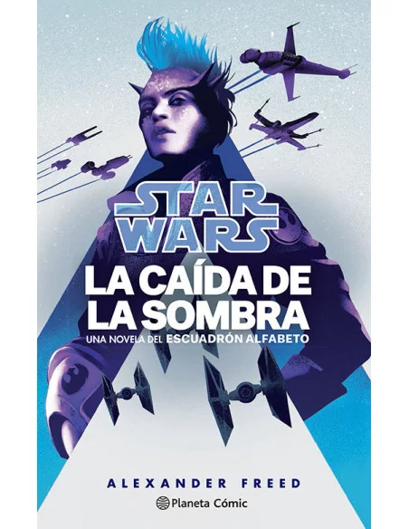 es::Star Wars. La caída de la sombra. Escuadrón Alfabeto nº 02/03 novela