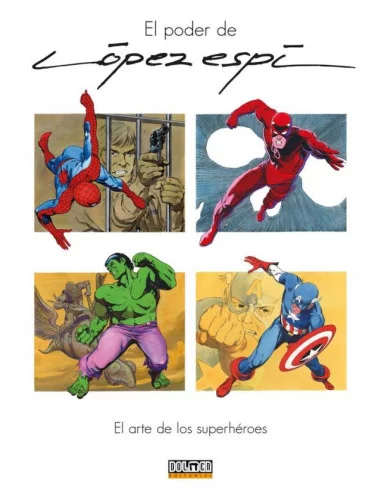 es::El poder de López Espí: El arte de los superhéroes