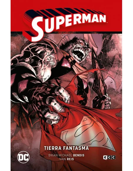 es::Superman vol. 02: La tierra fantasma Superman saga - La saga de la unidad parte 2
