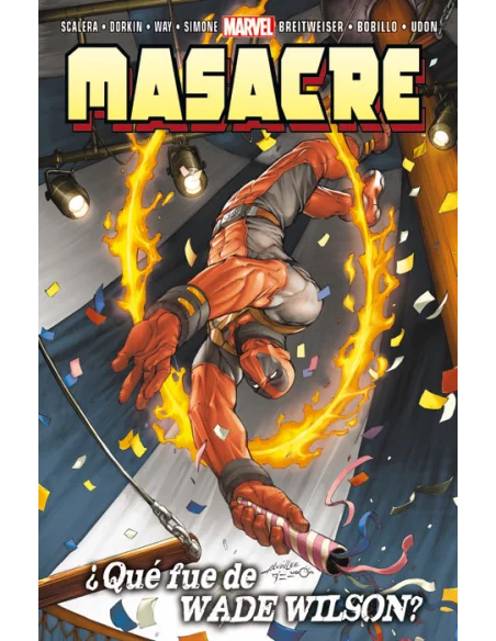 es::Masacre: ¿Qué fue de Wade Wilson?