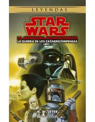 es::Star Wars Leyendas: Las guerras de los cazarrecompensas 01 de 03 Novela