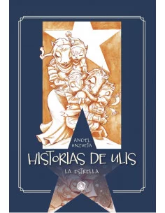 es::Historias de Ulis. La estrella