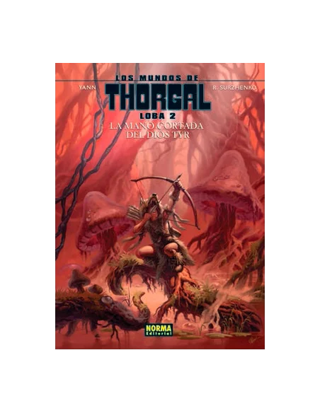es::Los Mundos de Thorgal. Loba 02 de 7: La mano cortada del dios Tyr