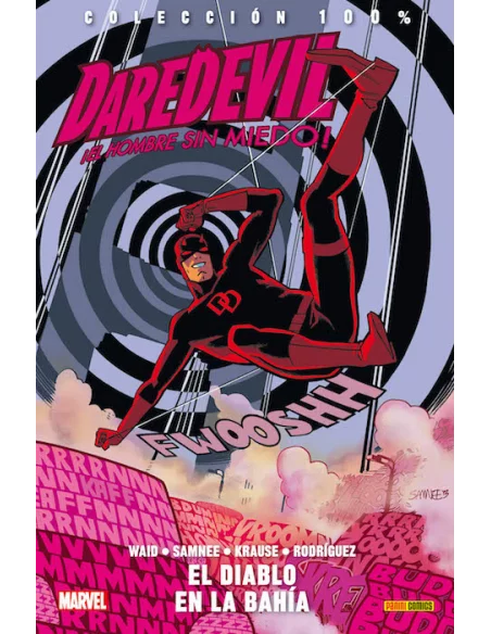 es::Daredevil: El hombre sin miedo 06. El diablo en la bahía Cómic 100% Marvel