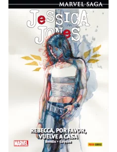 es::Marvel Saga. Jessica Jones 02: Rebecca, por favor, vuelve a casa