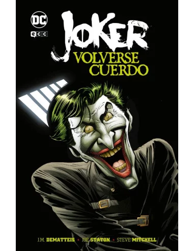 es::Joker: Volverse cuerdo