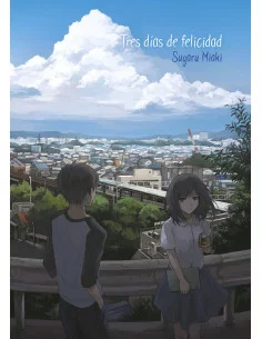 es::Tres días de felicidad