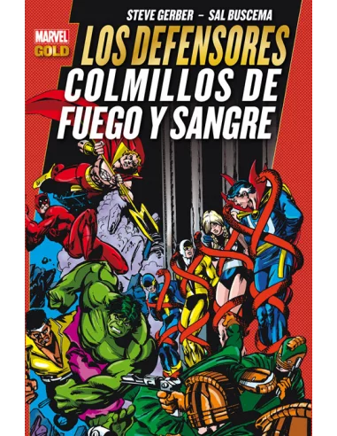 es::Los Defensores: Colmillos de fuego y sangre Cómic Marvel Gold