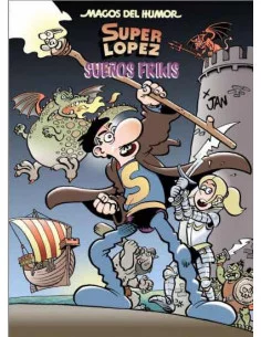 es::Magos del Humor 213: Sueños Frikis Superlópez 