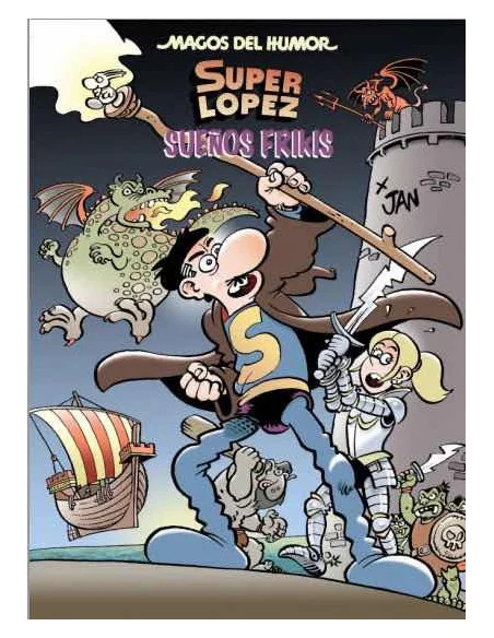 es::Magos del Humor 213: Sueños Frikis Superlópez 
