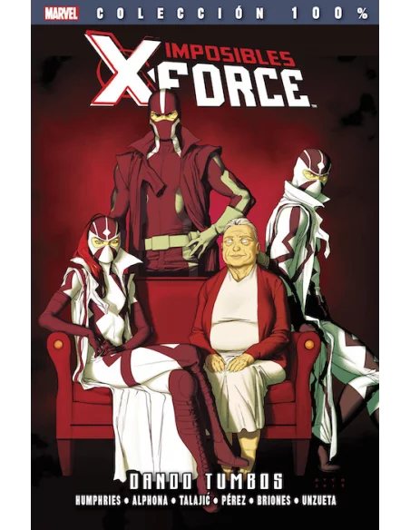 es::Imposibles X-Force 07: Dando tumbos Cómic 100% Marvel