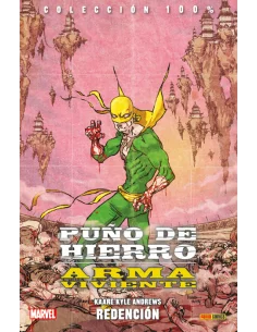 es::Puño de Hierro: Arma Viviente 02: Redención Cómic 100% Marvel
