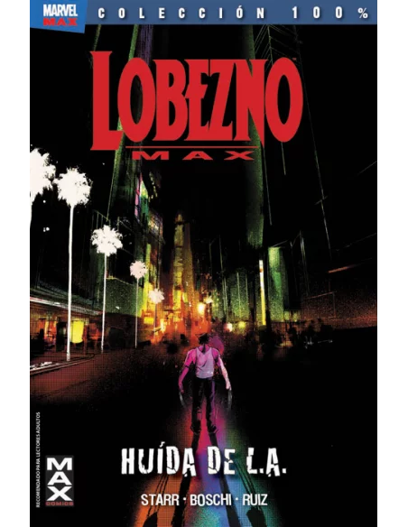 es::Lobezno Max 02: Huída de L.A.