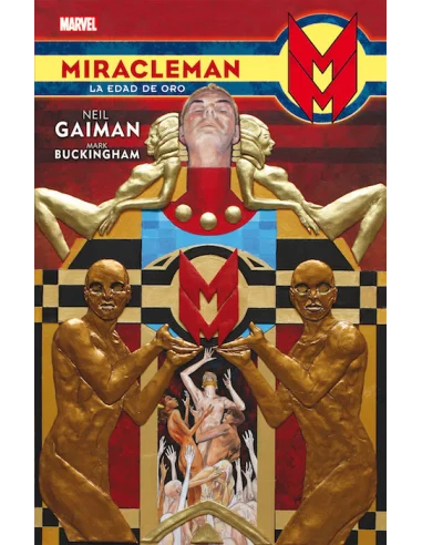 es::Miracleman de Neil Gaiman y Mark Buckingham 01