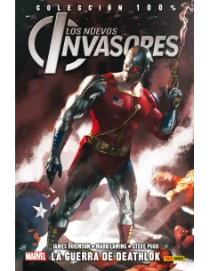 es::Los Nuevos Invasores 02: La guerra de Deathlok Cómic 100% Marvel