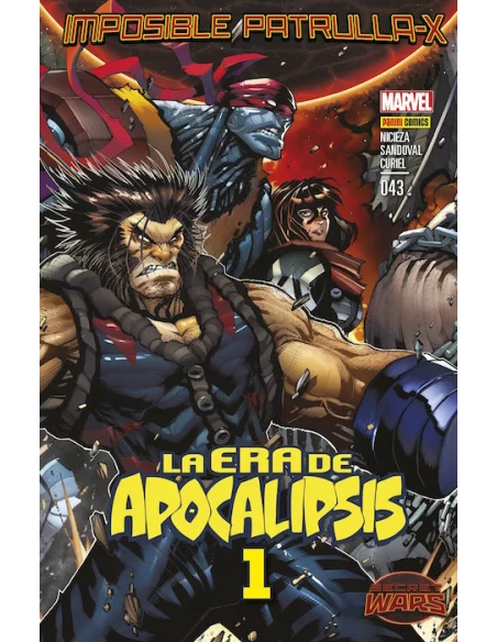 es::La Imposible Patrulla-X 43. La era de Apocalipsis - Secret Wars