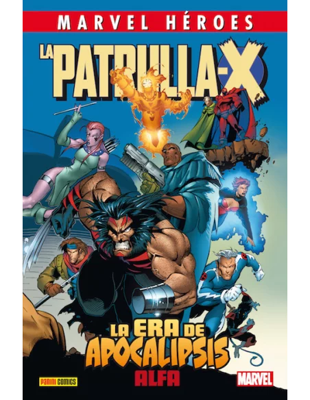 es::Marvel Héroes 72. La Patrulla-X: La Era de Apocalipsis - Alfa