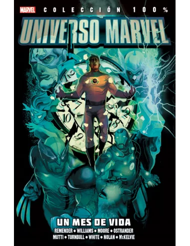 es::Universo Marvel: Un mes de vida Cómic 100% Marvel