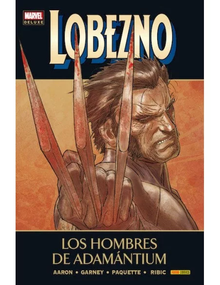 Lobezno 04: Los hombres de adamántium - Cómic Marvel Deluxe
