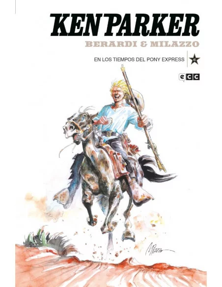 es::Ken Parker 45. En los tiempos del Pony express