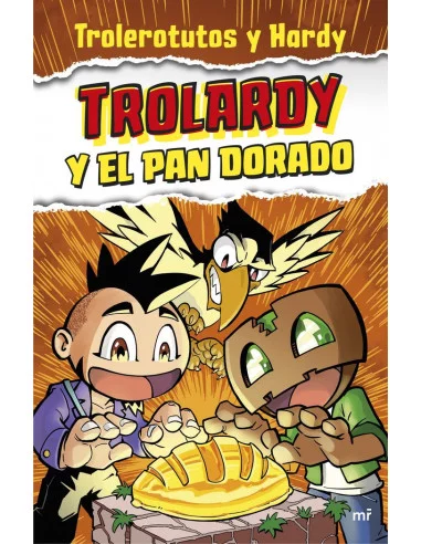 es::Trolardy y el pan dorado