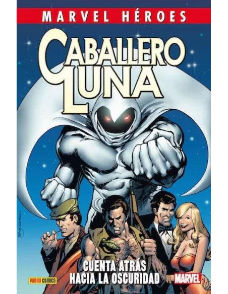 es::Marvel Héroes 65. Caballero Luna 1 de 2: Cuenta atrás en la oscuridad. Nueva edición