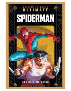 es::Coleccionable Marvel Ultimate 04. Spiderman. Un mundo compartido