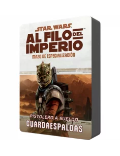 es::Star Wars: Al filo del Imperio. Pistolero a sueldo Guardaespaldas - Mazo de especialización