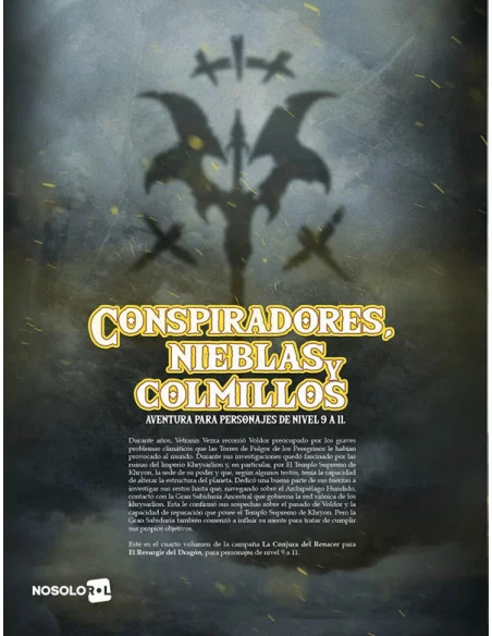 es::El Resurgir del Dragón: Conspiradores, nieblas y colmillos