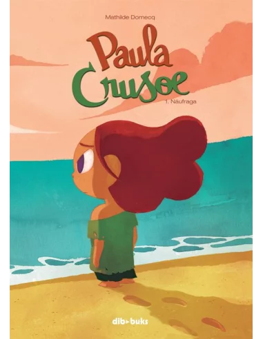 es::Paula Crusoe 1. Naúfraga