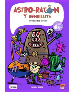es::Astro-ratón y Bombillita 6. Noticias del espacio