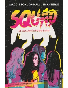 es::Squad. El escuadrón de las lobas