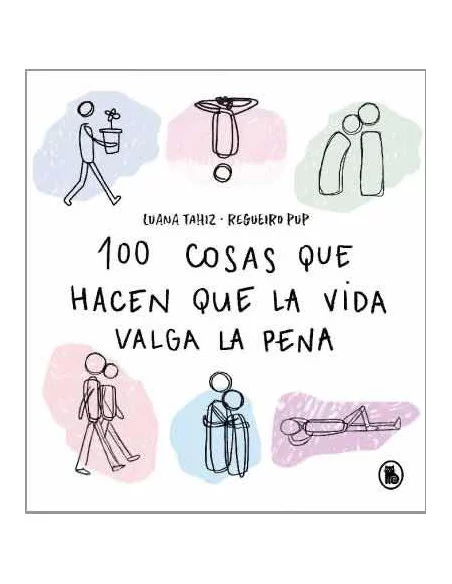 es::100 cosas que hacen que la vida valga la pena 