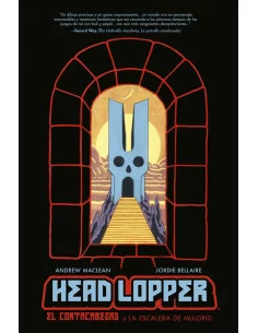 es::Head Lopper 04. El cortacabezas y la escalera de Mulgrid