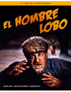 es::El hombre lobo. El libro del 80 aniversario