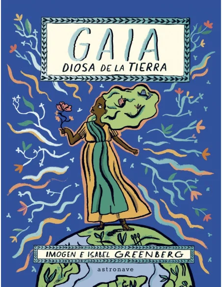 es::Gaia. Diosas de la tierra