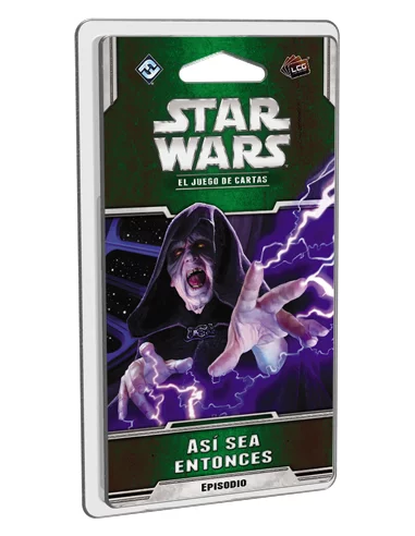 es::Star Wars LCG ECDE - Así sea entonces