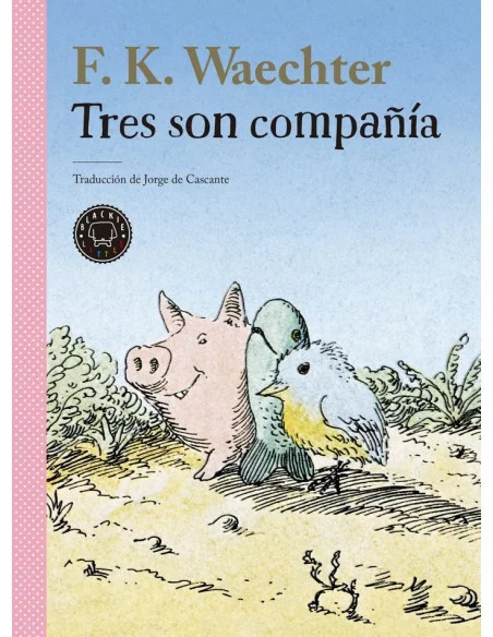 es::Tres son compañía